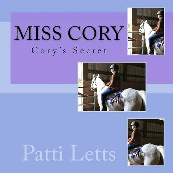 Miss Cory: Cory's Secret-..