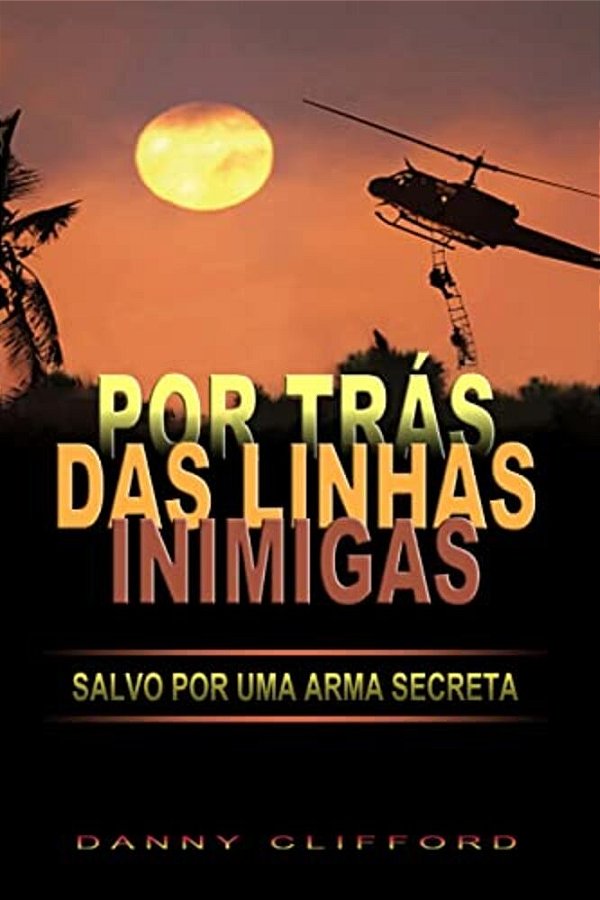 Por Trás Das Linhas Inimigas Salvo Or Uma Arma Secreta - Portugeese-..