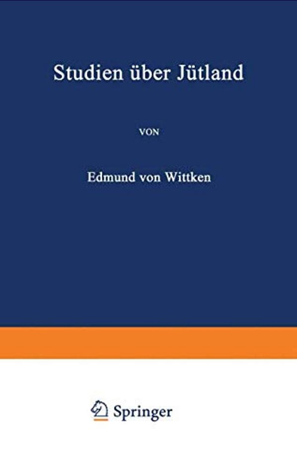 Studien Über Jütland-..