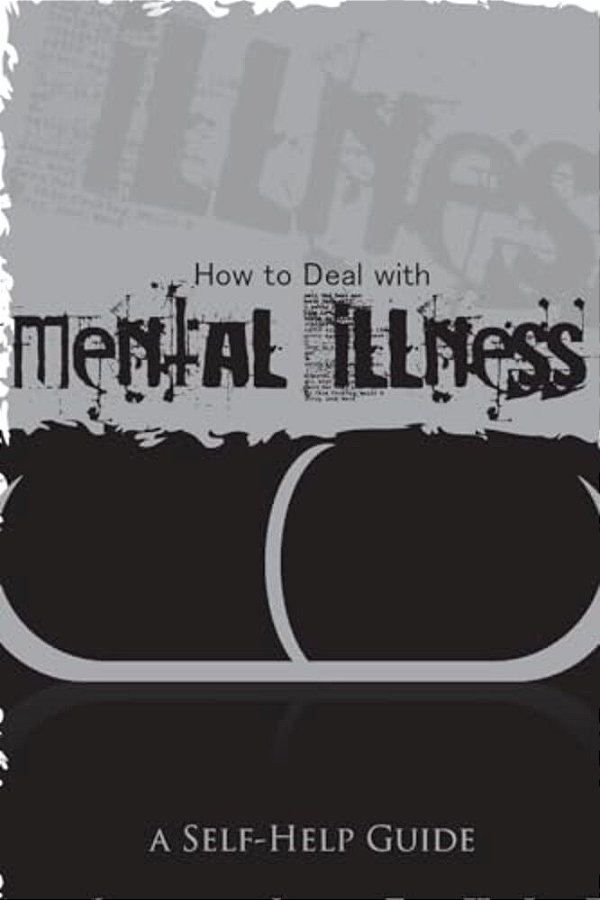How To Deal With Mental Illness-..