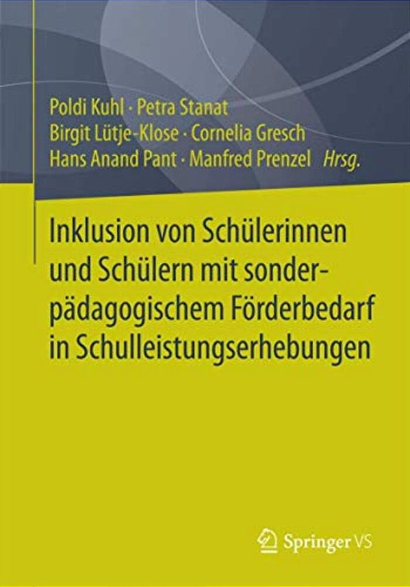 Inklusion Von Schülerinnen Und Schülern Mit Sonderpädagogischem Förderbedarf In Schulleistungserhebungen-..