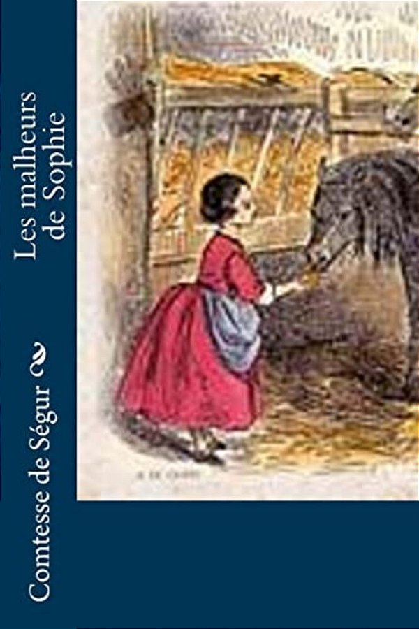 Les Malheurs De Sophie-..