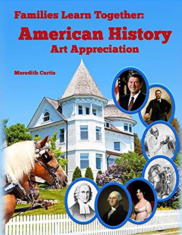Families Learning Together: American History Art Appreciation-..