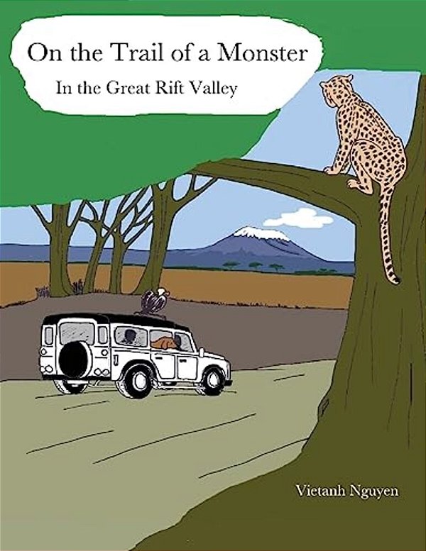 On The Trail Of A Monster In The Great Rift Valley-..