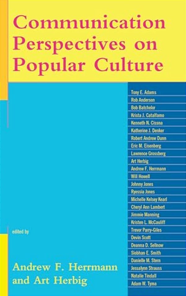 Communication Perspectives On Popular Culture-..