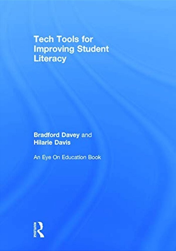 Tech Tools For Improving Student Literacy-..