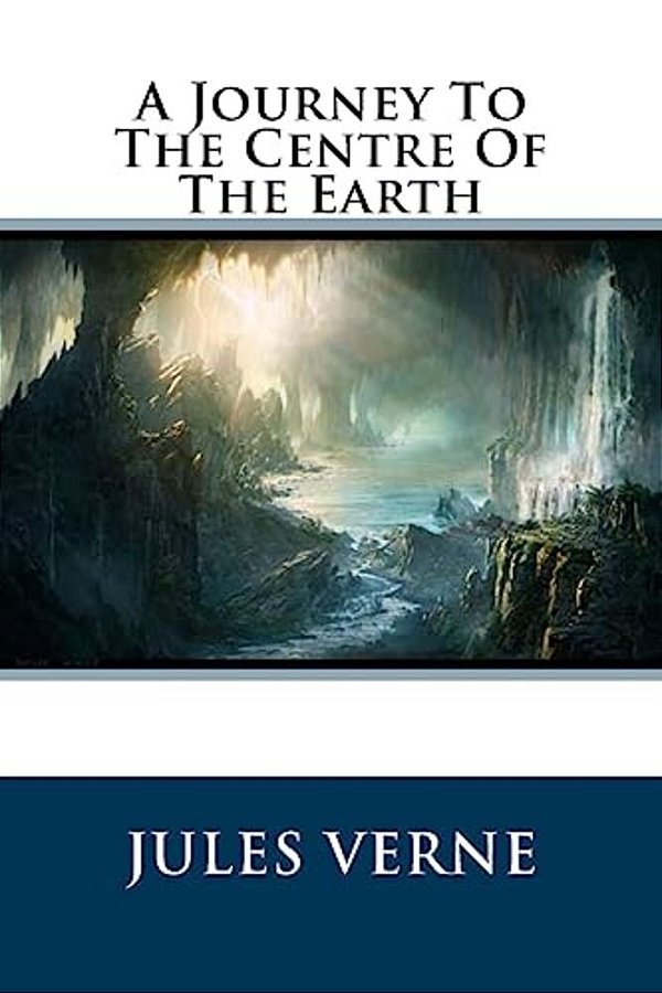 A Journey To The Centre Of The Earth-..