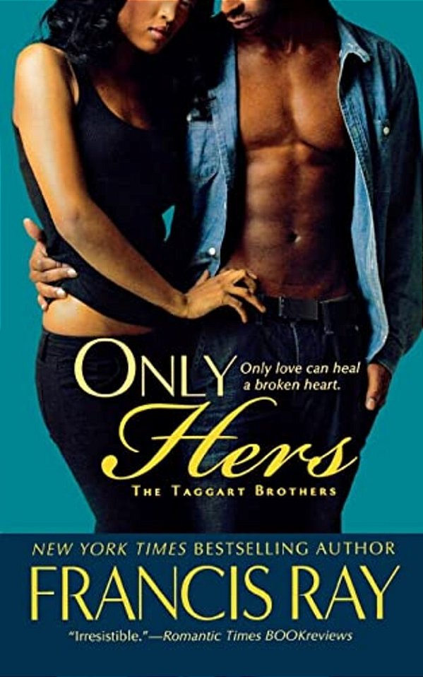 Only Hers: The Taggart Brothers-..