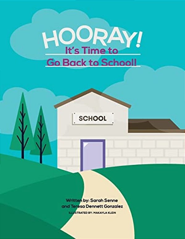 Hooray! It's Time To Go Back To School!-..