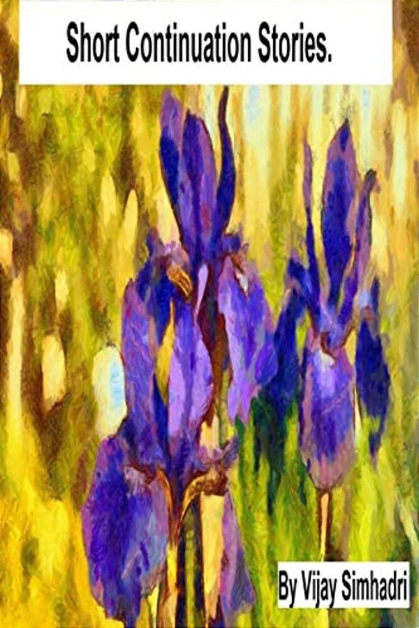 Short Continuation Stories: For Kids & Teenagers-..