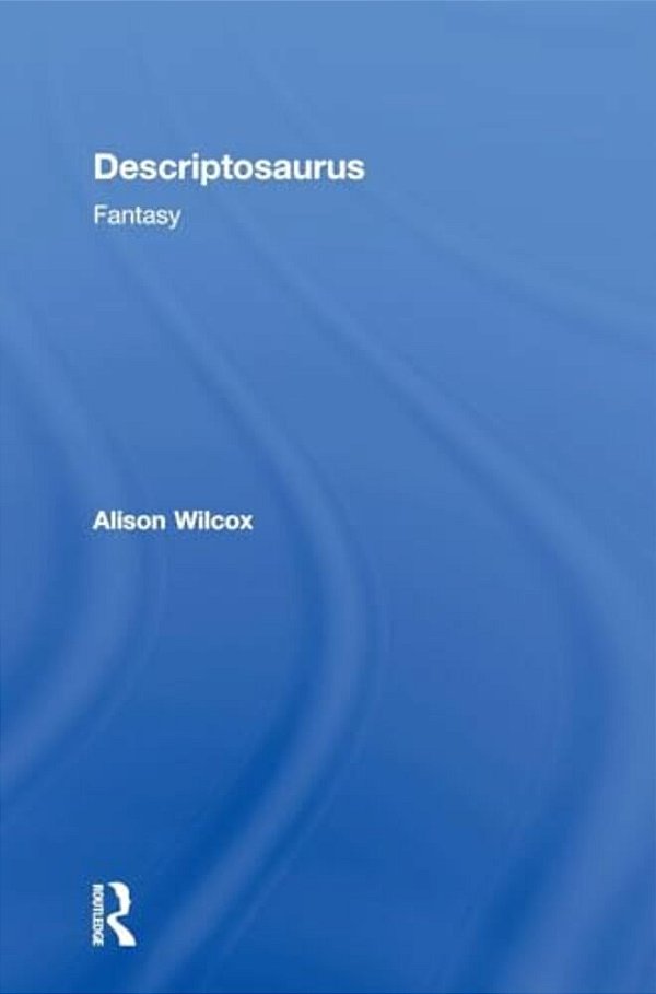 Descriptosaurus: Fantasy-..