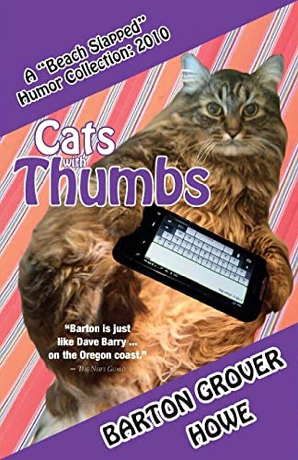 Cats With Thumbs: A Beach Slapped Humor Collection (2010)-..
