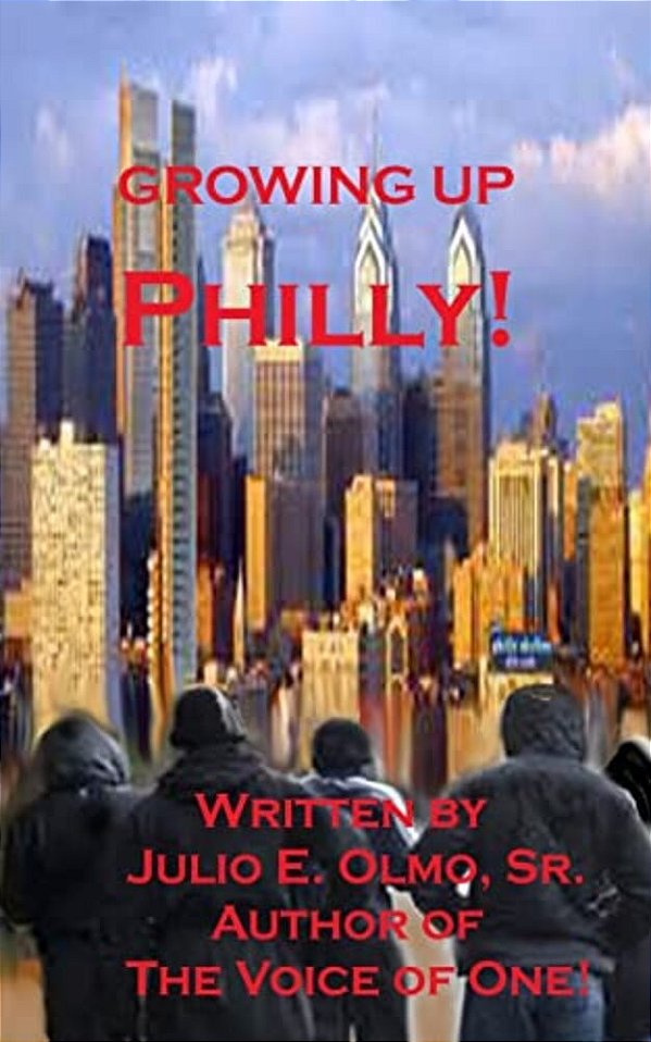 Growing Up Philly!-..