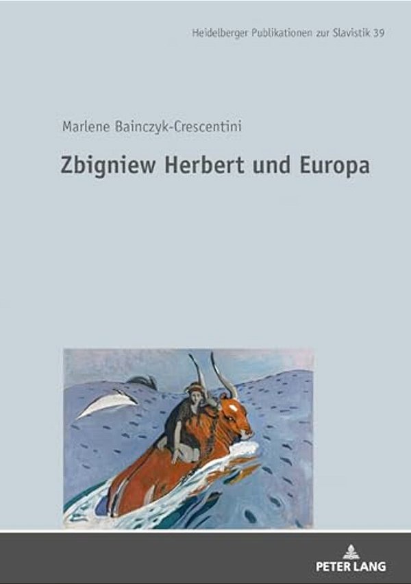 Zbigniew Herbert Und Europa-..