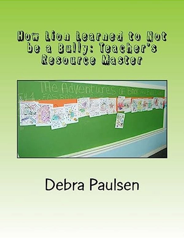 How Lion Learned To Not Be A Bully: Teacher's Resource Master: Classrooms & Clubs Storylines (C) Group Activity-..