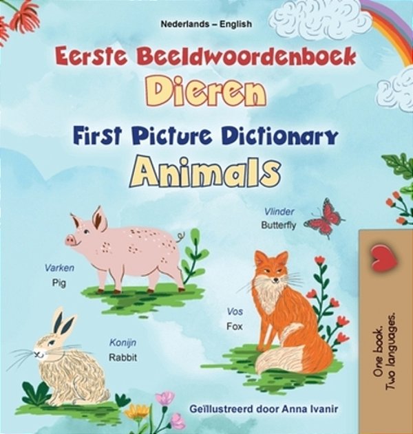 First Picture Dictionary - Animals (Dutch English Bilingual Children's Book)-..
