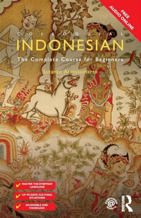 Colloquial Indonesian: The Complete Course For Beginners-..