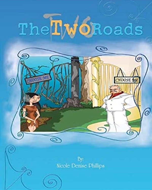 The Two Roads-..