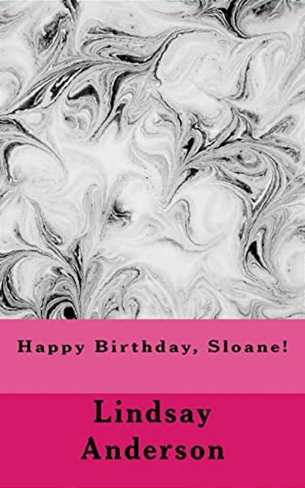 Happy Birthday, Sloane!-..