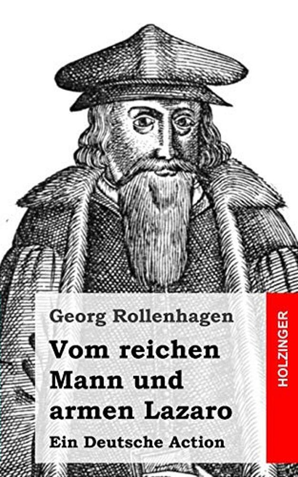 Vom Reichen Mann Und Armen Lazaro: Ein Deutsche Action-..
