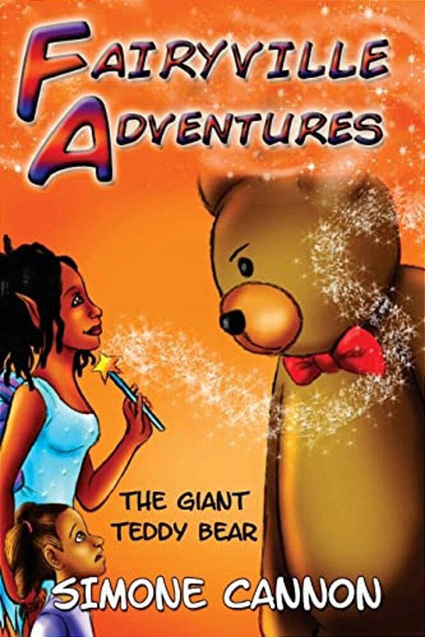 Fairyville Adventures: The Giant Teddy Bear-..