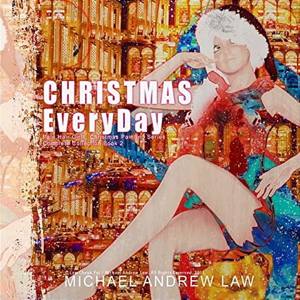 Christmas Everyday Book 2: Pale Hair Girls Christmas Series-..