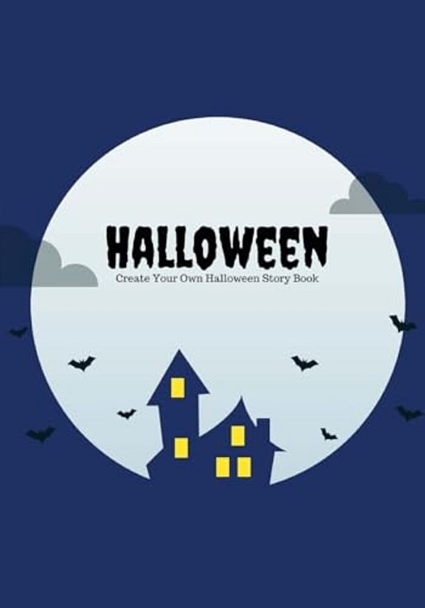 Halloween: Create Your Own Halloween Story Book, 100 Pages, Midnight Blue-..