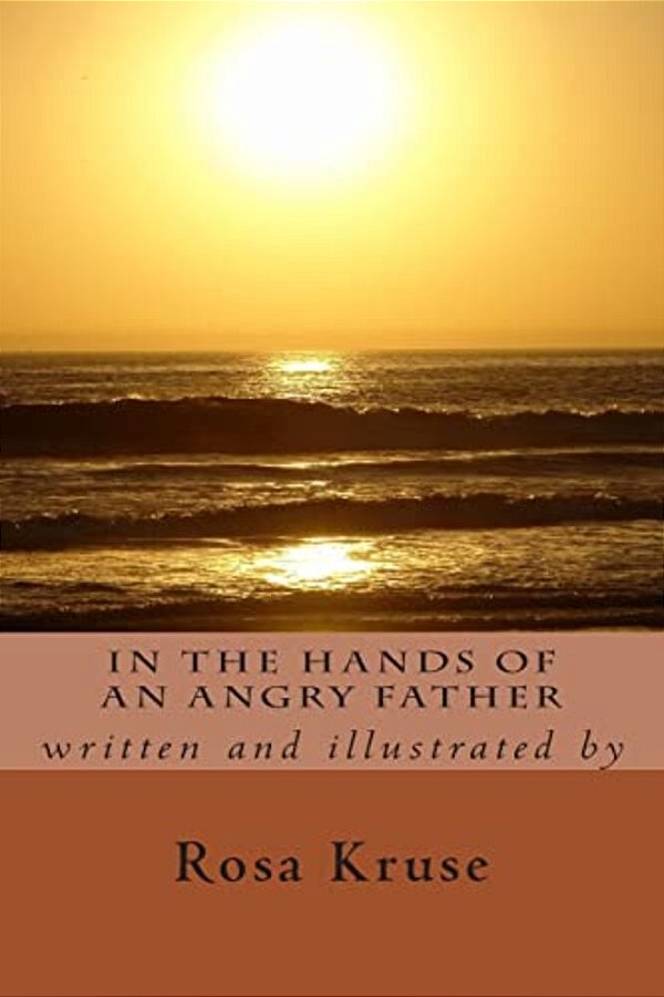 In The Hands Of An Angry Father-..