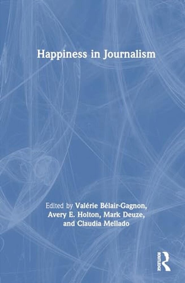 Happiness In Journalism-..