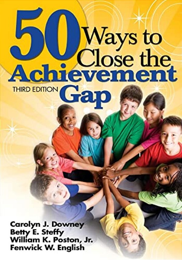 50 Ways To Close The Achievement Gap-..