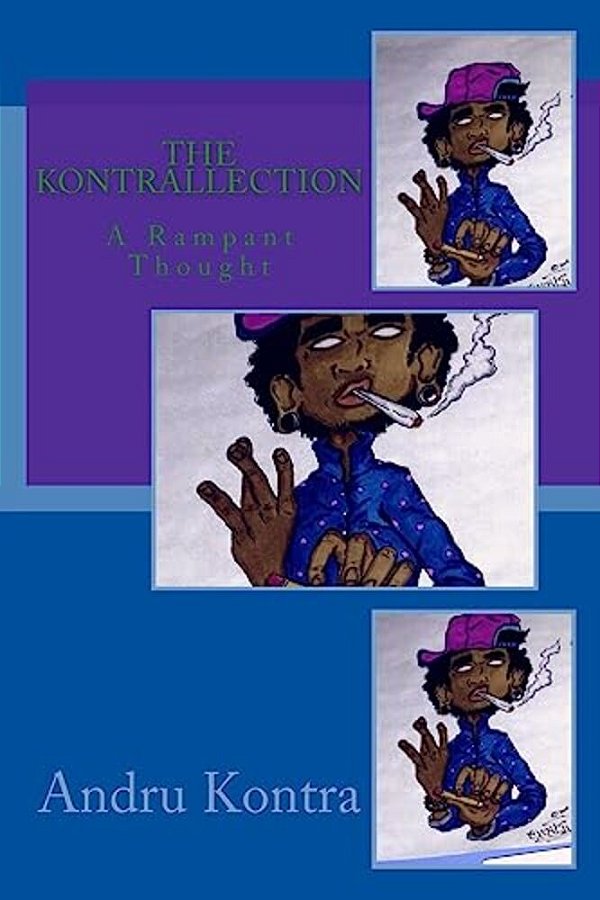 The Kontrallection: A Rampant Thought-..