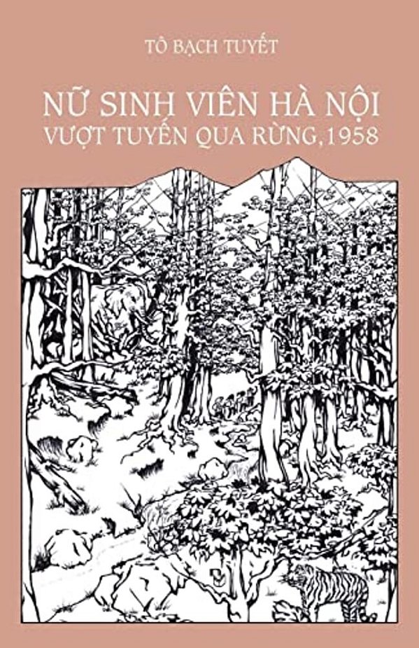 Nu Sinh Vien Ha Noi Vuot Tuyen Qua Rung, 1958-..