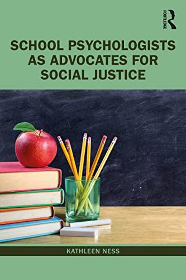 School Psychologists As Advocates For Social Justice-..