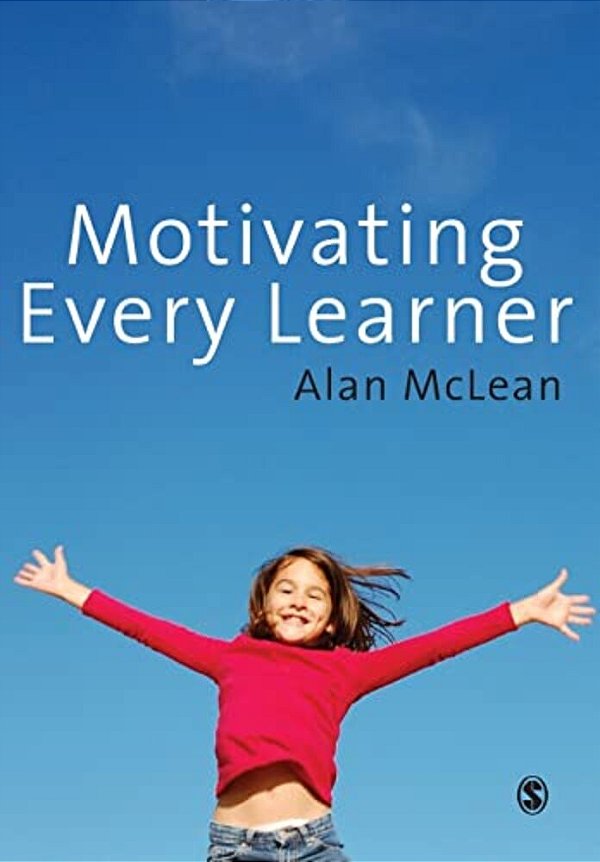 Motivating Every Learner-..
