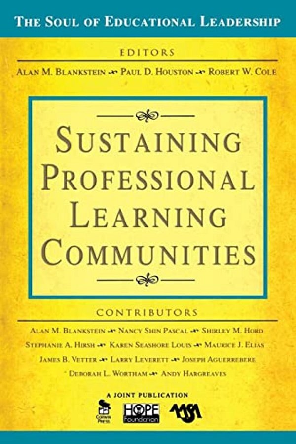 Sustaining Professional Learning Communities-..