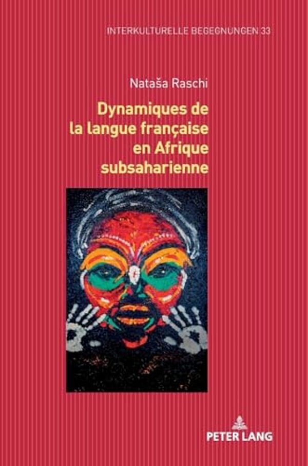 Dynamiques De La Langue Française En Afrique Subsaharienne-..