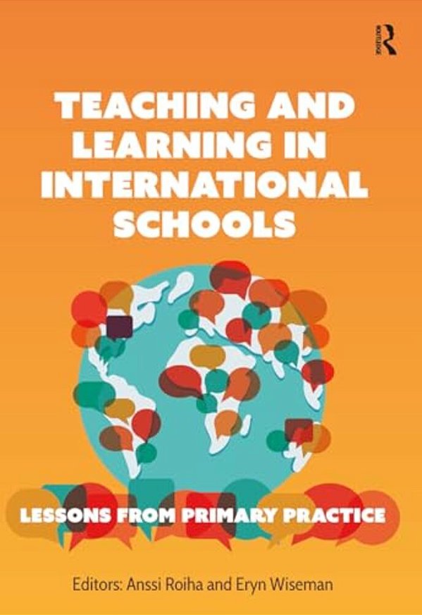 Teaching And Learning In International Schools: Lessons From Primary Practice-..