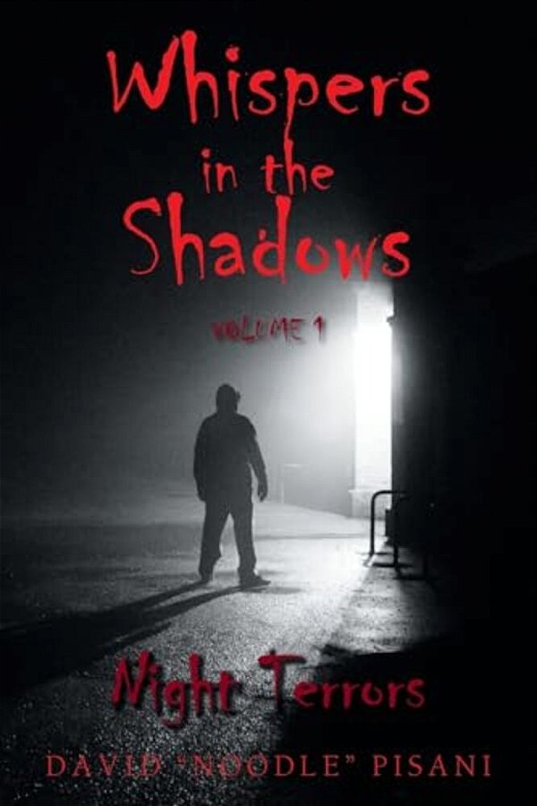 Whispers In The Shadows: Volume 1: Night Terrors-..