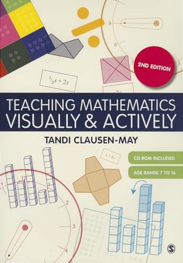 Teaching Mathematics Visually & Actively [With CD-ROM]-..