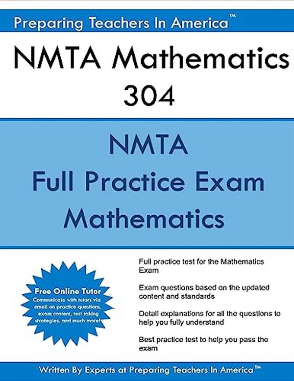 Nmta Mathematics 304: Nmta Mathematics New Mexico Teacher Assessments-..