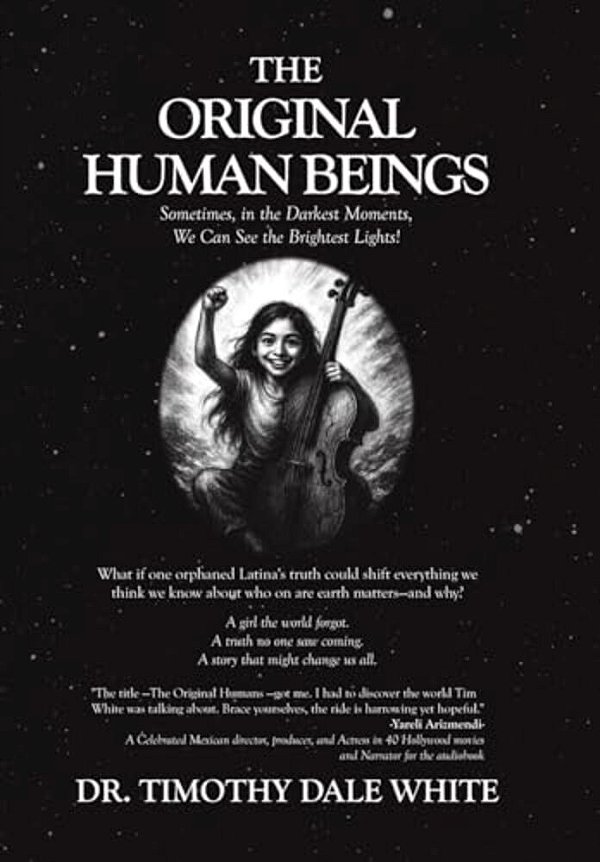 The Original Human Beings: Sometimes, In The Darkest Moments, We Can See The Brightest Lights!-..