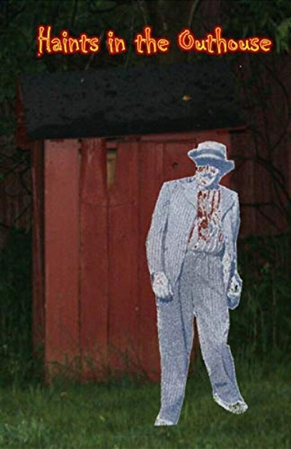 Haints In The Outhouse: A Collection Of Folk Tales-..