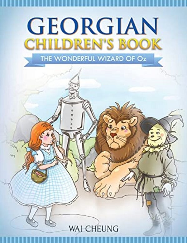 Georgian Children's Book: The Wonderful Wizard Of Oz-..
