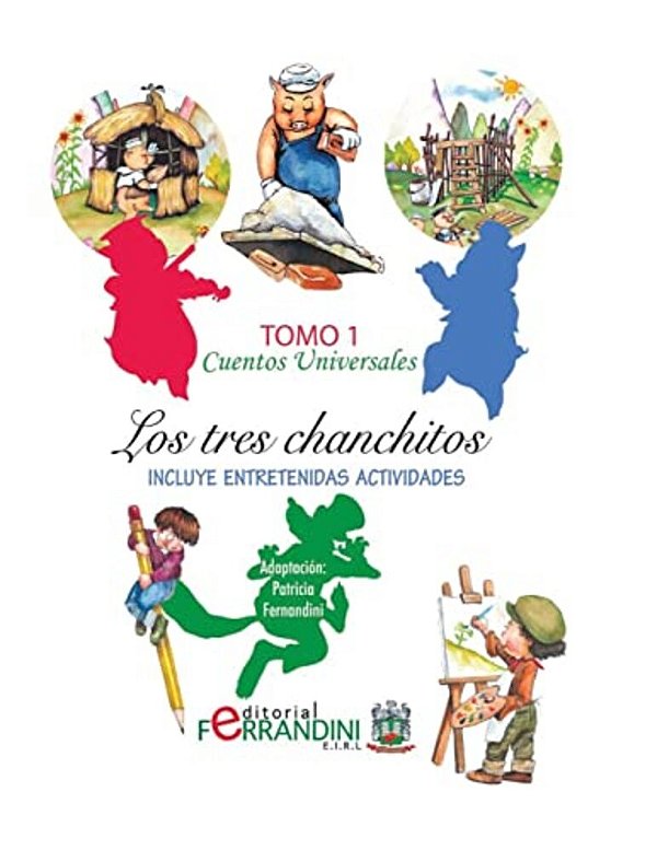 Cuentos Universales: Los Tres Chanchitos-..