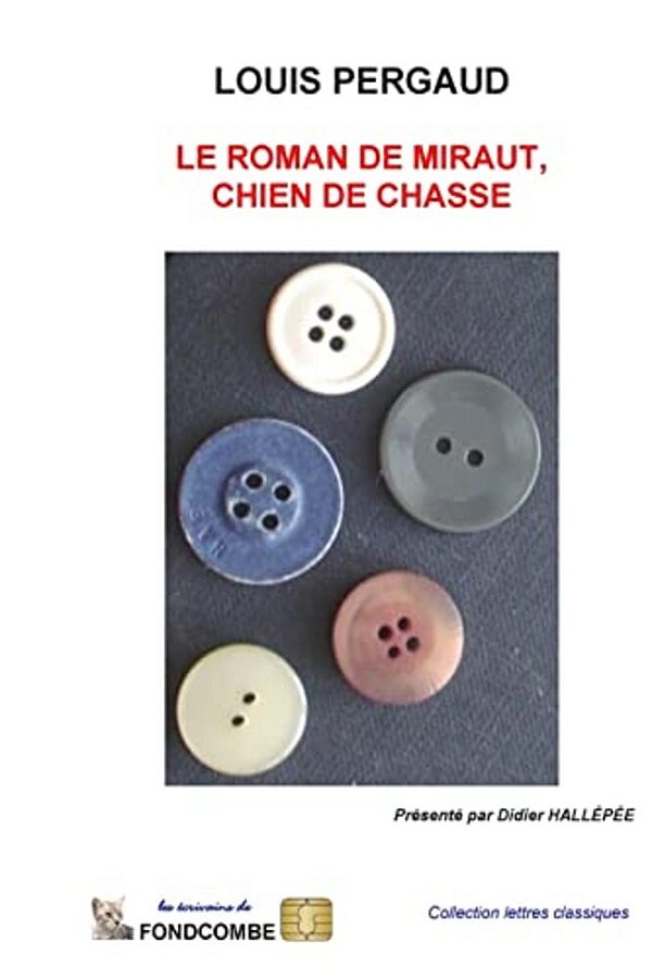 Le Roman De Miraut, Chien De Chasse-..