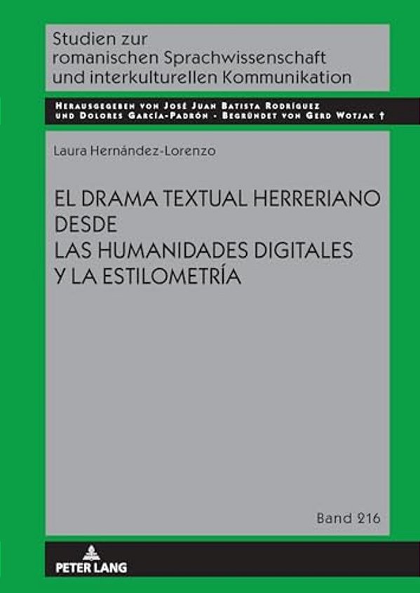 El Drama Textual Herreriano Desde Las Humanidades Digitales Y La Estilometría-..
