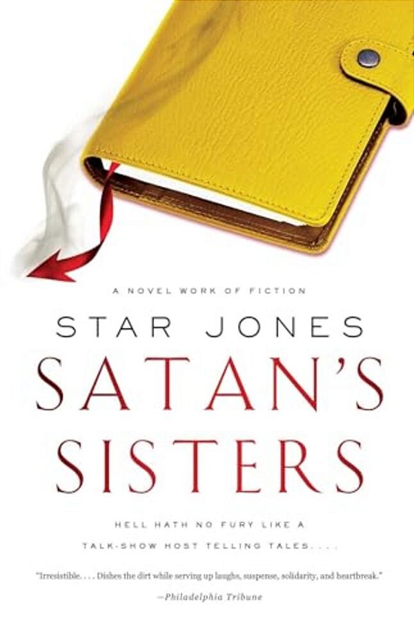 Satan's Sisters: A Novel Work Of Fiction-..