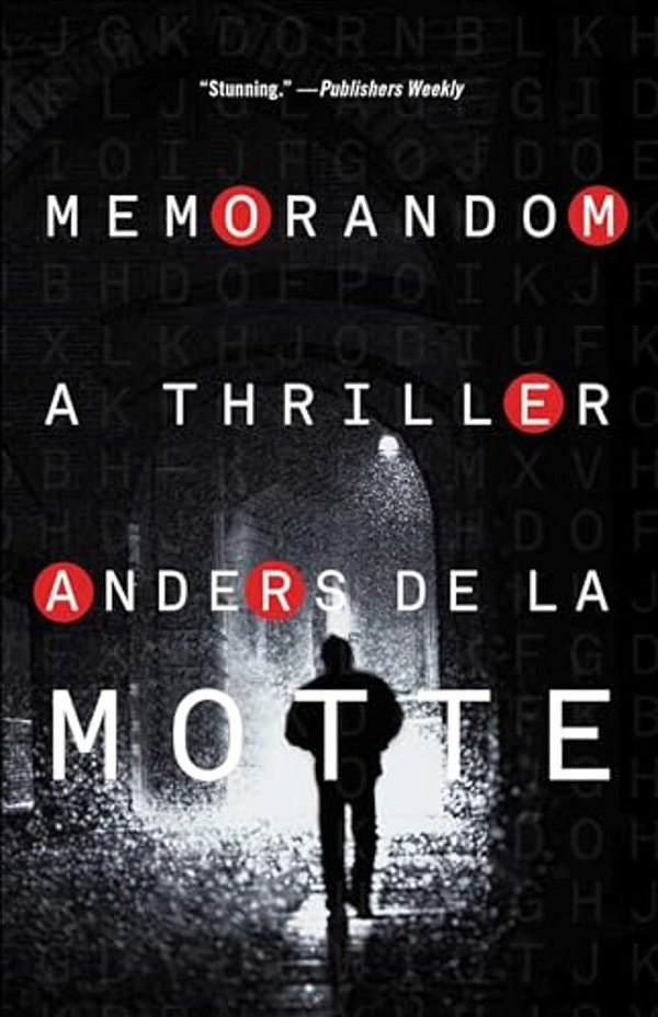 Memorandom: A Thriller-..