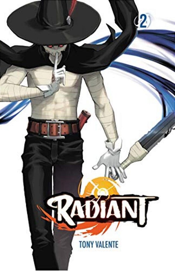 Radiant, Vol. 2-..