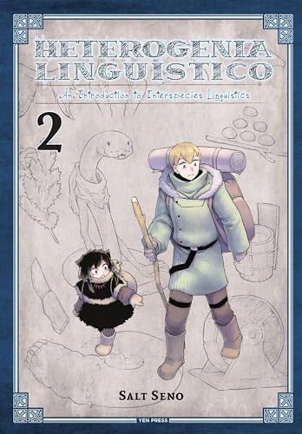 Heterogenia Linguistico, Vol. 2: An Introduction To Interspecies Linguistics-..